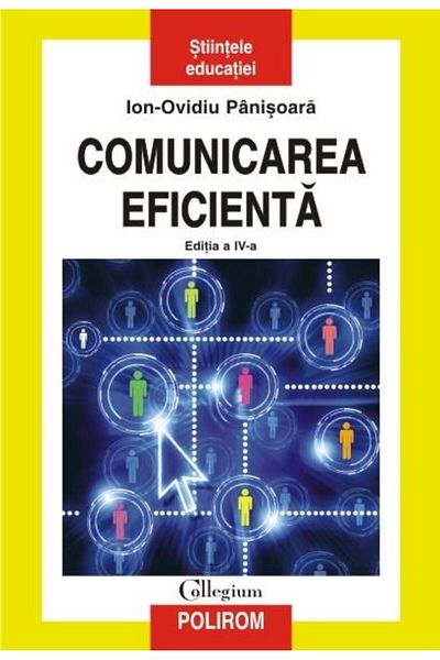 Editura Polirom Effective communication. Educational interaction methods