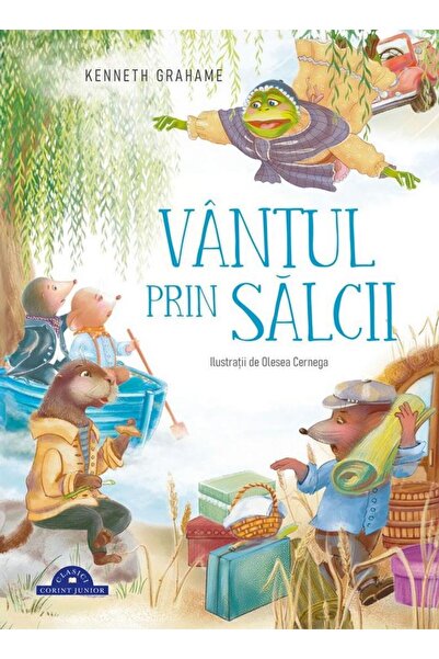 Editura Corint Junior Vantul prin salcii, Kenneth Grahame