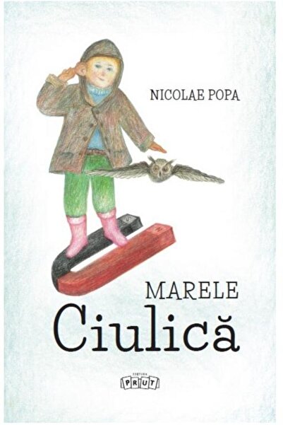 Editura Prut International Marele Ciulica, Nicolae Popa