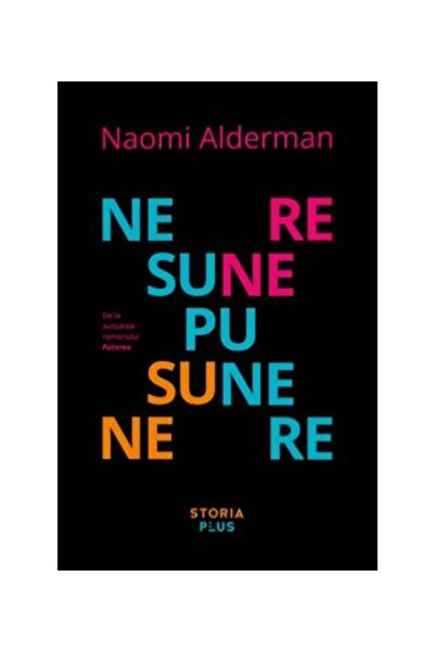 Editura Storia Books Nesupunere, Naomi Alderman