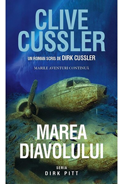 Editura Rao Books Marea diavolului. Seria Dirk Pitt, Clive Cussler