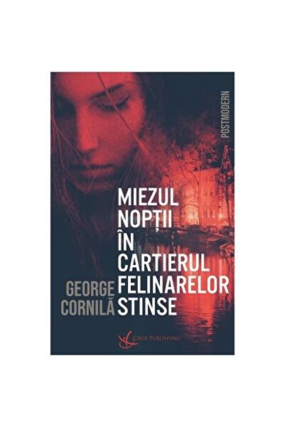 Editura Crux Publishing Miezul noptii in cartierul felinarelor stinse, Geo