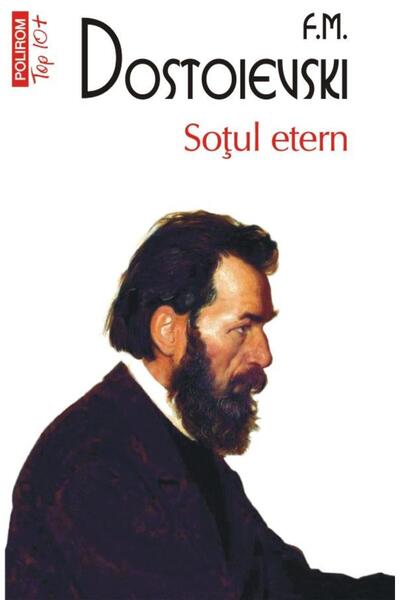 Editura Polirom Sotul etern (editie de buzunar), Feodor Mihailovic