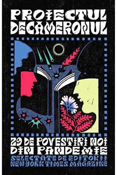 Editura Pandora M Proiectul Decameronul. 29 de povestiri noi din pan