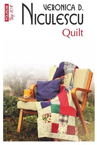 Editura Polirom Quilt (ediie de buzunar), Veronica D. Niculescu