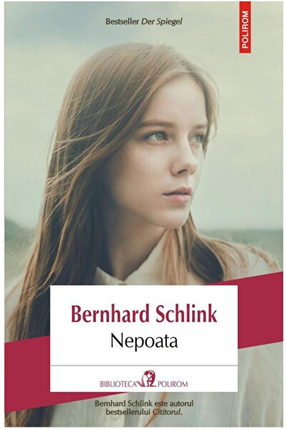 Editura Polirom Nepoata, Bernhard Schlink