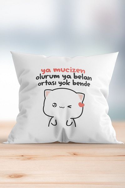 ÇELİKLER HEDİYE Yes, I Would Be a Miracle, Yes, There Is No Middle of My Ass Printed Pillow