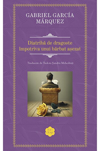 Editura Rao Books Diatriba de dragoste impotriva unui barbat asezat,