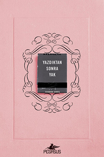 Pegasus Yayınları Yazdıktan Sonra Yak - Sharon Jones