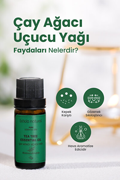 Bade Natural Çay Ağacı Uçucu Yağı %100 Saf 10 ml