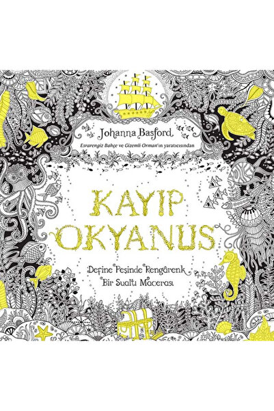 Pegasus Yayınları Kayıp Okyanus - Johanna Basford