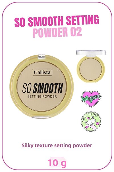 Callista So Smooth Setting Powder Makyaj Sabitleyici Toz Pudra - 02 Going Bananas - Sarı Alt Ton