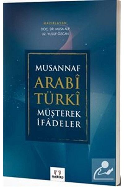 Mektep Yayınları Musannaf Arabi Turkic Common Expressions