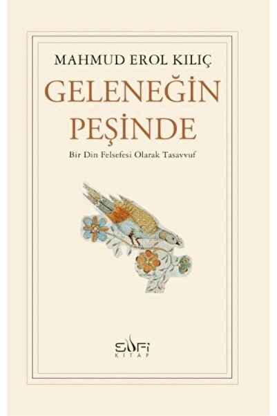 Sufi Kitap Geleneğin Peşinde