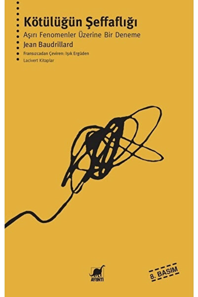 Ayrıntı Yayınları Kötülüğün Şeffaflığı