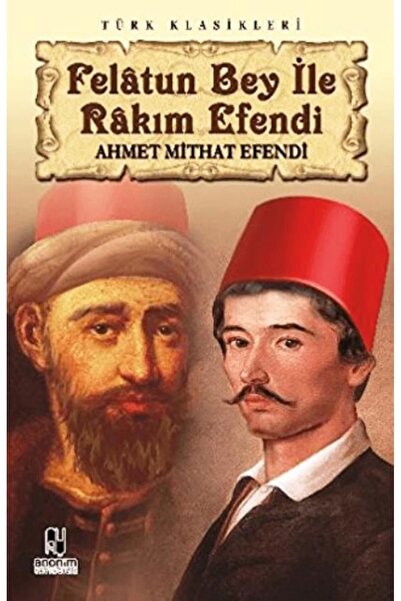Genel Markalar Felatun Bey Ile Rakım Efendi