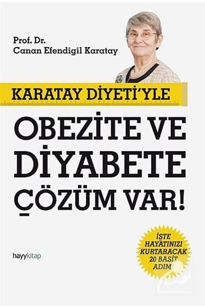 hayykitap Karatay Diyeti’yle Obezite Ve Diyabete Çözüm Var!