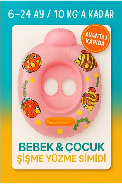 Avantaj Kapıda Inflatable Swimming Ring with Baby Seat – 6–24 Months – Max 10 kg – Leg Passage 10X7 cm – with Handle – Pool Sea