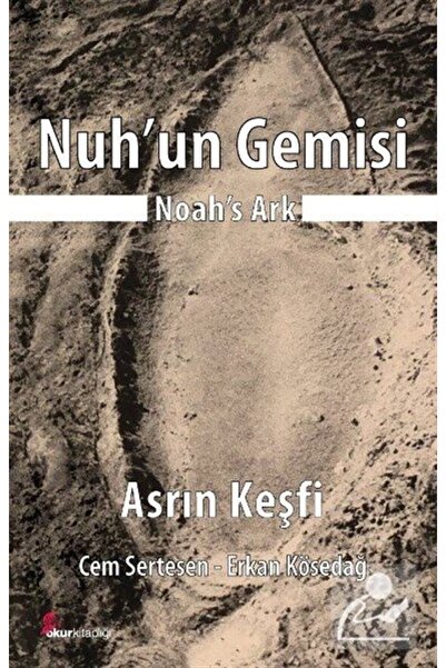 Okur Kitaplığı Nuh'un Gemisi & Asrın Keşfi