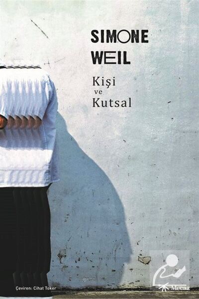 Mecaz Yayınları Kişi Ve Kutsal