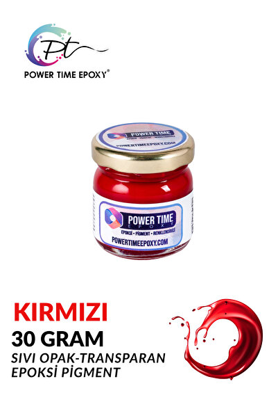 POWER TIME EPOXY Opak & Transparan Sıvı Pigment Boya 30 Gram/ Kırmızı / Epoks...