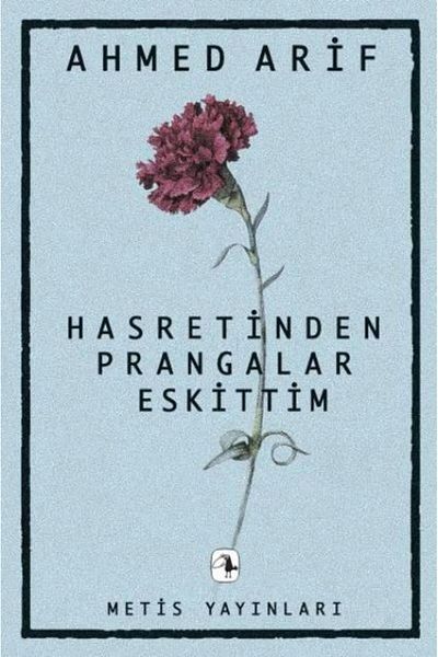 Metis Yayınları I Have Shackled from My Longing