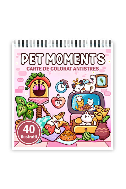 Legendary Gifts Carte de colorat antistres, 40 de imagini Pet Moments, 86 pagini
