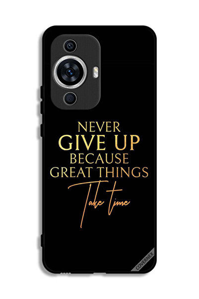 Covernex غطاء حماية لهاتف هواوي نوفا 12 إس لا تستسلم أبدًا لأن الأشياء العظيم...