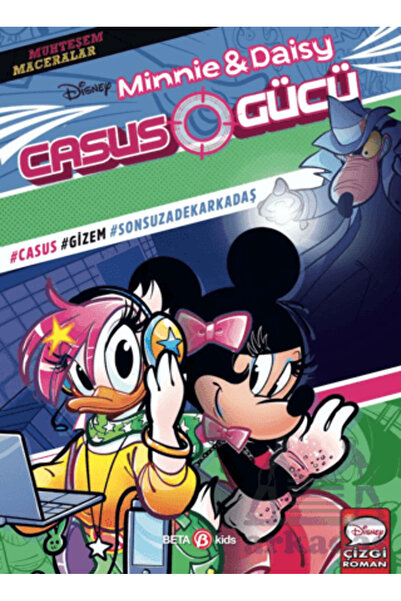 Beta Kids Yayınları Disney Muhteşem Maceralar Minnie Ve Daisy Casus Gücü