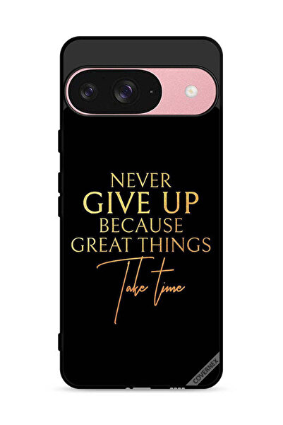 Covernex غطاء حماية لجهاز Google Pixel 9 - لا تستسلم أبدًا لأن الأشياء العظيم...