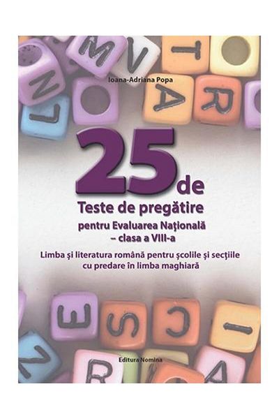 Editura Nomina 25 de Teste de pregatire pentru Evaluarea National