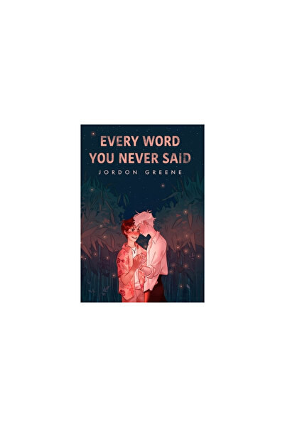 Anr Pub Every Word You Never Said