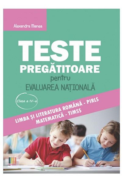 Editura Delta Cart Educational Teste pregatitoare pentru Evaluarea Nationala clas