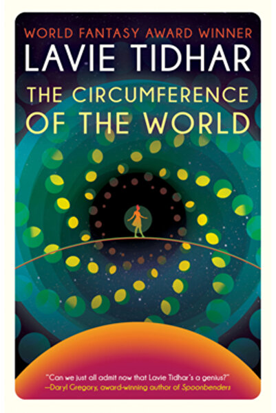 Tachyon Pubn The Circumference of the World