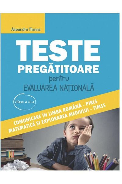 Editura Delta Cart Educational Teste pregatitoare pentru Evaluarea Nationala clas