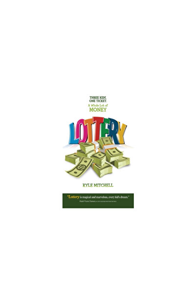 Beyond Pub Lottery: Three Kids. One Ticket. a Whole Lot of Money