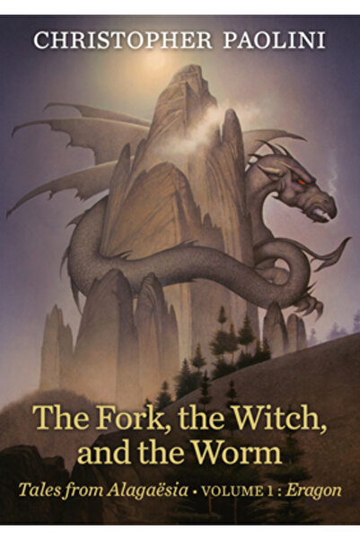 Knopf The Fork, the Witch, and the Worm: Tales from Alaga