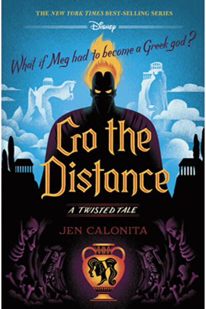 Disney-Hyperion Go the Distance: A Twisted Tale