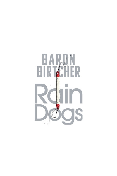 Open Road Media Mystery & Thri Rain Dogs