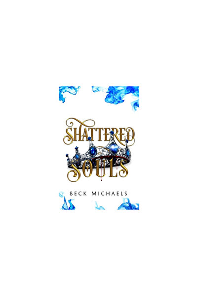 Bookbaby Shattered Souls (GOTM Limited Edition #3)