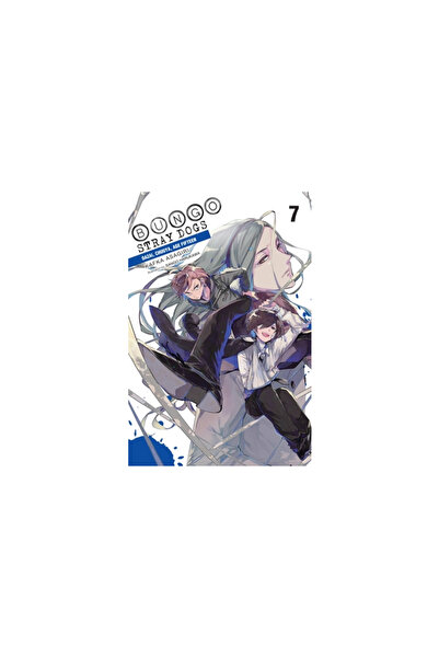 Yen Pr Bungo Stray Dogs, Vol. 7 (Light Novel): Dazai, Chuuya, Age Fifteen