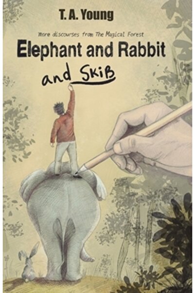 INDEPENDENT CAT Elephant and Rabbit and Skib: More discourses from the Magical Forest