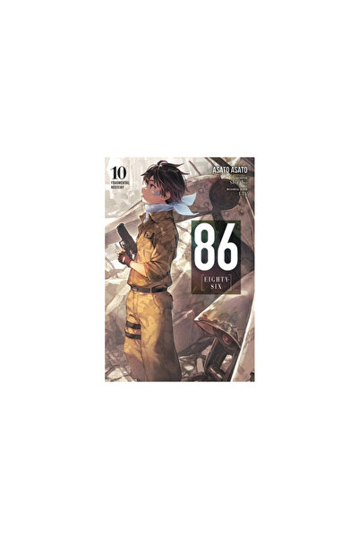 Yen Pr 86--Eighty-Six, Vol. 10 (Light Novel)