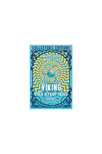 Flame Tree Pub Viking Folk & Fairy Tales: Ancient Wisdom, Fables & Folkore