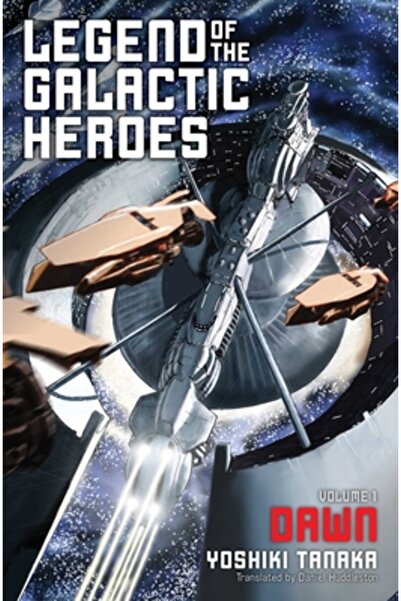Haikasoru Legend of the Galactic Heroes, Vol. 1: Dawn