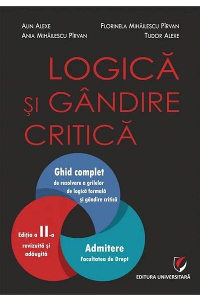 Editura Universitara Logica si gandire critica. Ghid complet de rezolva