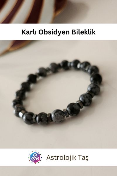 Astrolojik Doğal Taş Snowy Obsidian Natural Stone Bracelet