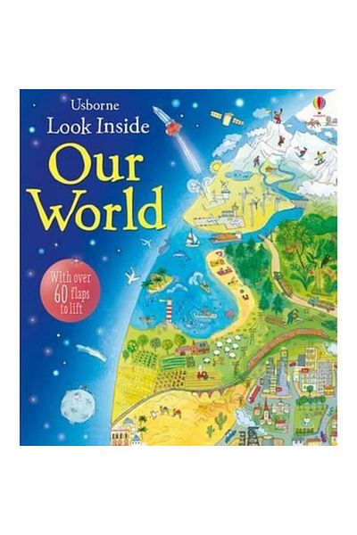 Usborne Publishing Look Inside Our World