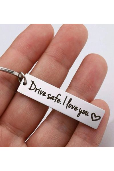 saratremo Stainless Steel Keychain – 'Drive Safe. I Love You'
