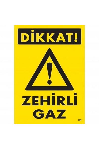 PRATİKOBA Caution Toxic Gas Warning Sign 25x35 CODE:797